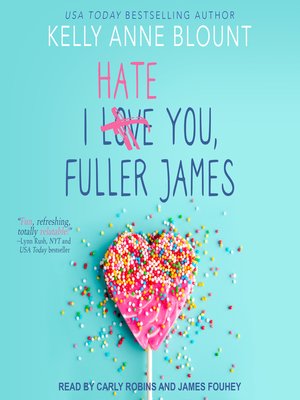 cover image of I Hate You, Fuller James